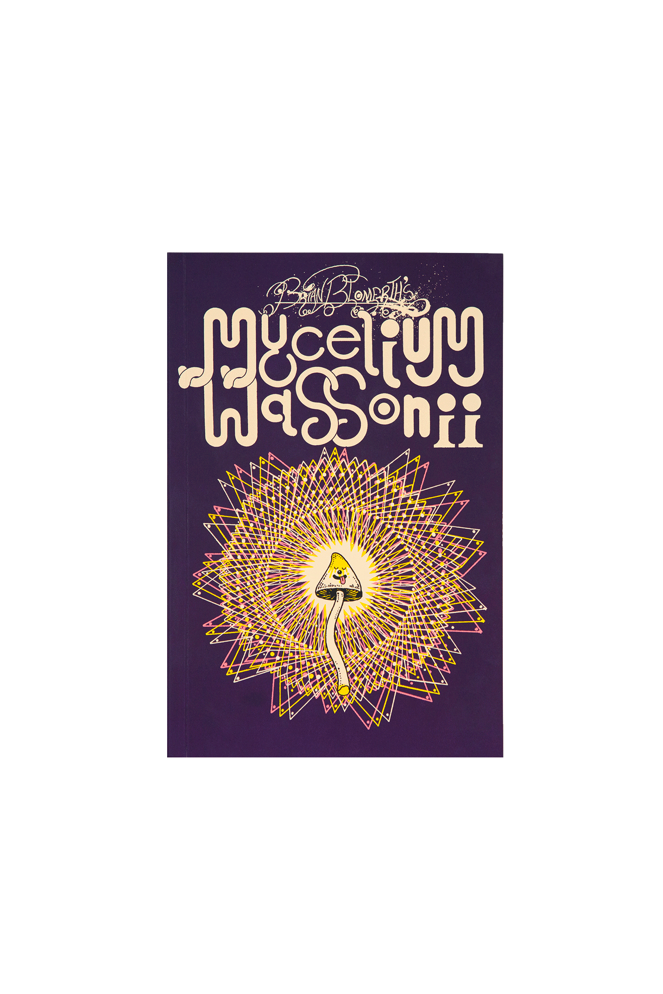 Mycelium Wassonii by Brian Blomerth