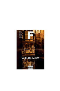 Magazine F Issue #19 WHISKEY