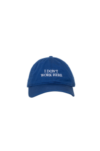 Sorry I Don't Work Here Hat