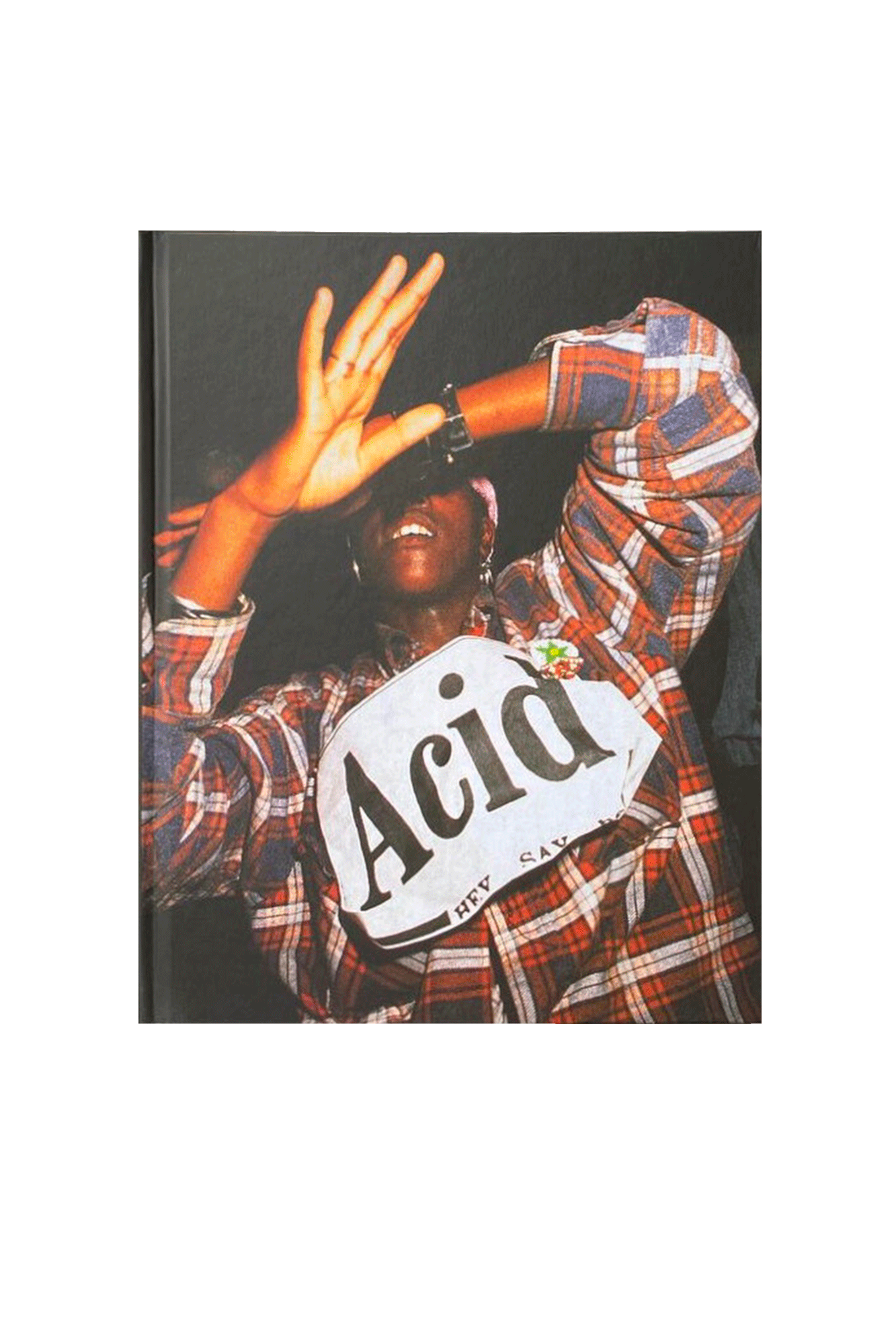 Acid House As It Happened by Dave Swindells