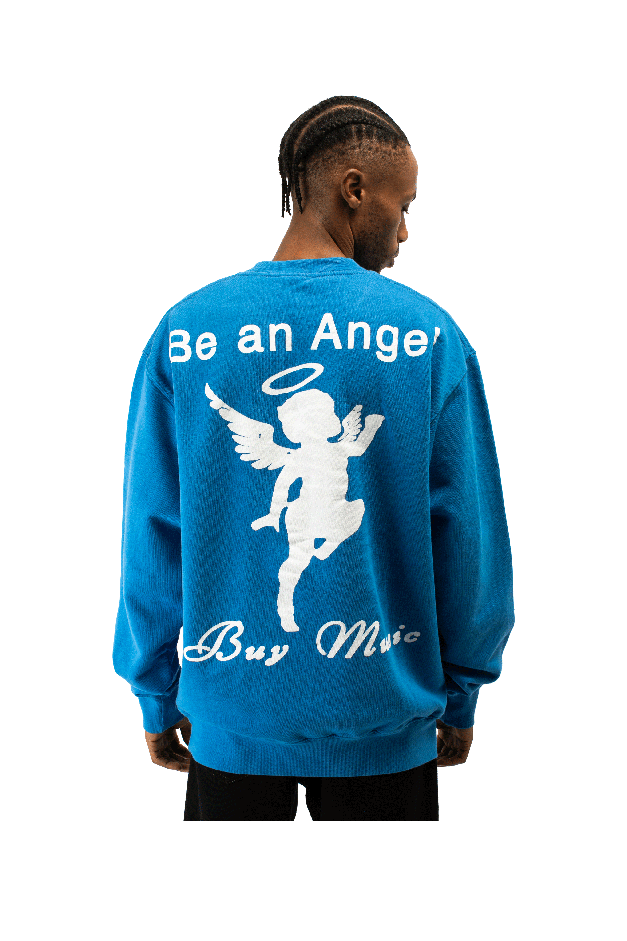 "Be An Angel Buy Music" Crewneck